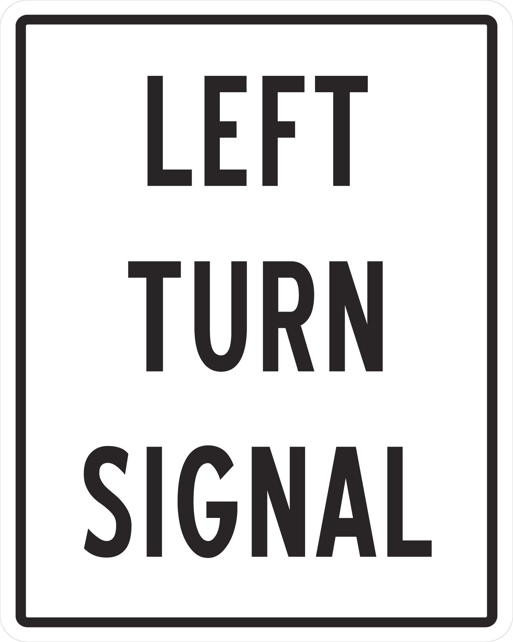 Regulatory Sign 45x60